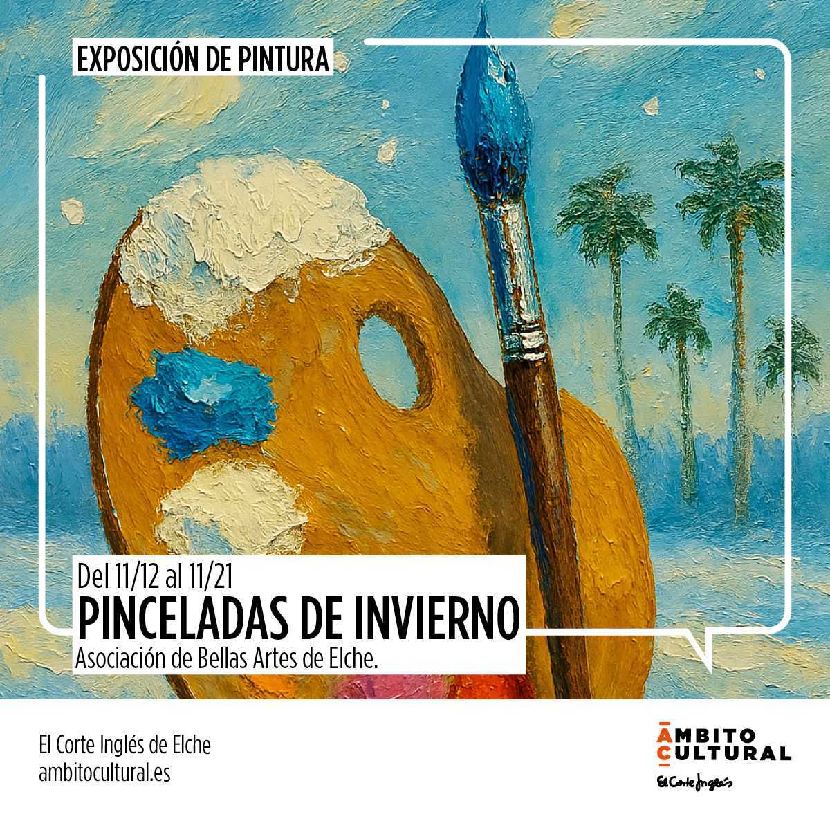 Exposición "PINCELADAS DE INVIERNO"